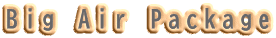 Big Air Package
