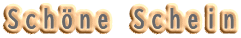 Schöne Schein